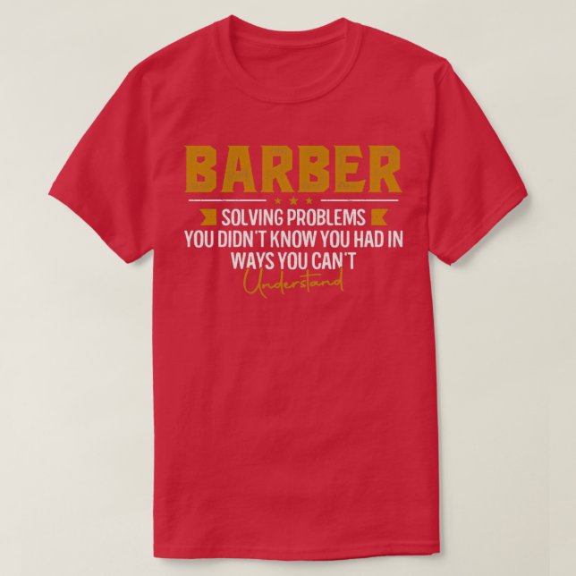 Camiseta Nome do Trabalho BARBER solucionando problemas BAR (Frente do Design)