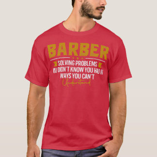 Camiseta Nome do Trabalho BARBER solucionando problemas BAR
