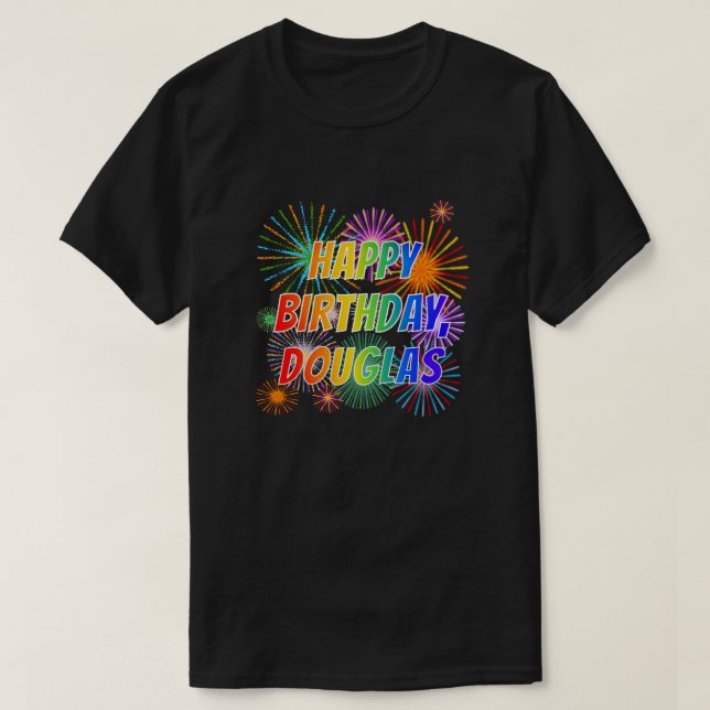 Camiseta Nome "DOUGLAS", Diversão "FELIZ ANIVERSÁRIO" (Frente do Design)