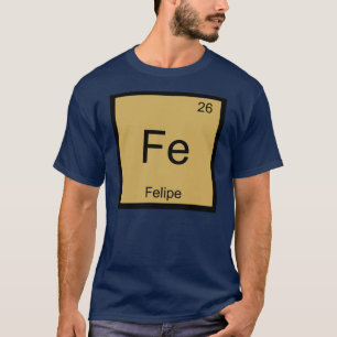 Camiseta Nome Felipe Elemento Químico Mesa Periódica