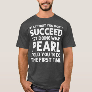 Camiseta Nome PEARL Personalizado Aniversário Engraçado Nat