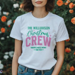 Camiseta Nome Personalizado da Família, Correspondência de<br><div class="desc">Celebre o feriado com uma camiseta personalizada da "Tripulação de Natal"! Esta design festiva é perfeita para reuniões familiares, festas de Natal ou fotografias de férias. Personalize-o com o seu nome de família para uma manutenção memorável e divertida. A mistura divertida de tipografia ousada e escrita química acrescenta uma reviravolta...</div>