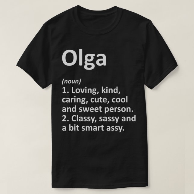 Camiseta Nome Personalizado de Definição OLGA Funny Birthda (Frente do Design)