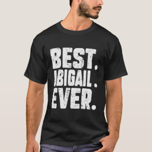 Camiseta Nome Personalizado Engraçado Melhor Abigail Piada