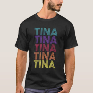 Camiseta Nome próprio Tina Nome Nome Nome Nome Sobrenome Fa