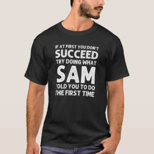 Camiseta Nome SAM Personalizado Aniversário Engraçado Jok d
