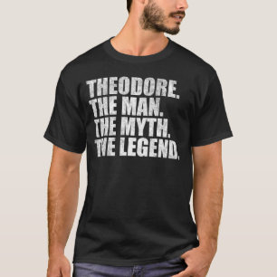 Camiseta Nome Theodore,Nome Theodore O Homem O Mito A Lenda