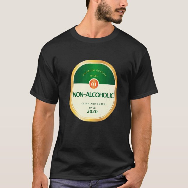 Camiseta Non Alcoholic Sober Sobriety Recovering Alcohol Re (Frente)