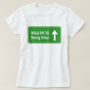 Camiseta Nong Khai Ahead ⚠ Sinal De Tráfego Rodoviário Tail