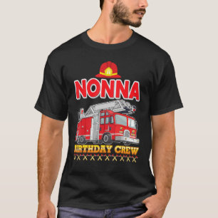 Camiseta Nonna Do Bombeiro Do Aniversário Da Tripulação