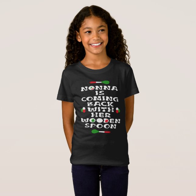 Camiseta Nonna Está Voltando Com Sua Cola De Madeira (Frente Completa)