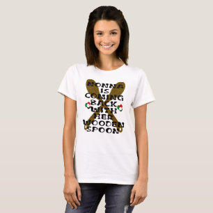 Camiseta Nonna Está Voltando Com Sua Cola De Madeira