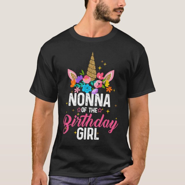 Camiseta Nonna Of The Birthday Girl Engraçado Unicorn Birth (Frente)