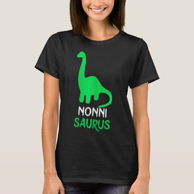 Camiseta Nonni-saurus Funny Dino Dinosaur Nonnisaurus (Frente)