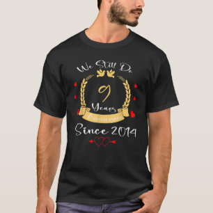 Camiseta Nono Aniversário De Casamento Ainda Fazemos 9 Anos