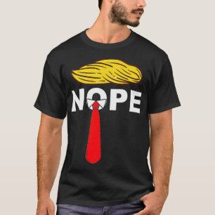 Camiseta NOPE Anti-Presidente Donald Trump USA Votação 2020