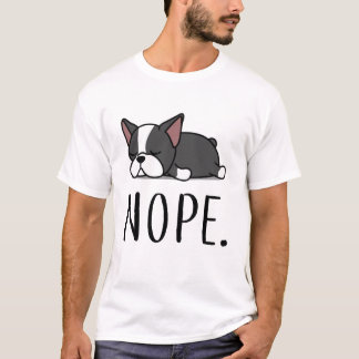 Camiseta Nope Boston Terrier