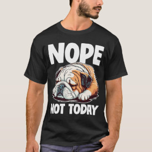 Camiseta Nope Lazy English Buldogue Dog