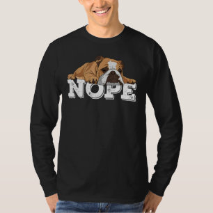 Camiseta Nope Lazy English Buldogue Dog