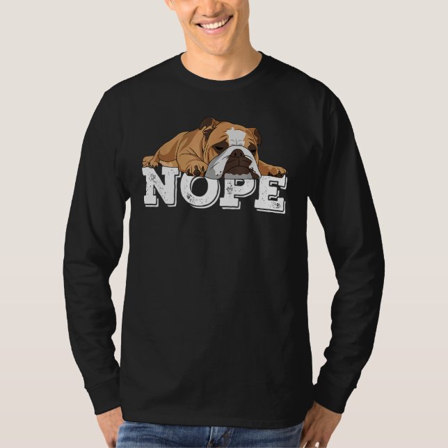 Camiseta Nope Lazy English Buldogue Dog (Frente)