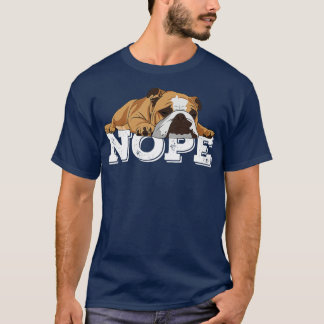 Camiseta Nope Lazy English Buldogue Dog Lover