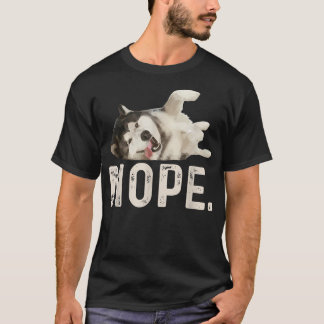 Camiseta Nope Lazy Siberian Husky 