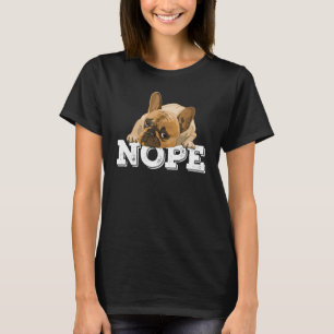 Camiseta Nope Lpreguiçoso Cachorro Inglês Não Hoje Não