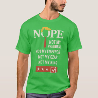 Camiseta NOPE - Não o meu Presidente