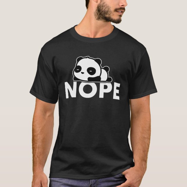 Camiseta Nope Not Today   Lazy Panda (Frente)