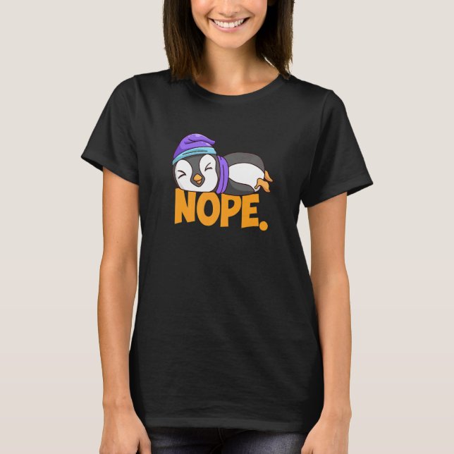 Camiseta Nope Pinguim Dormindo Longo Dormir Grumpy (Frente)