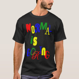Camiseta Normal é Boring Raglan