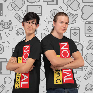 Camiseta Normal é chato