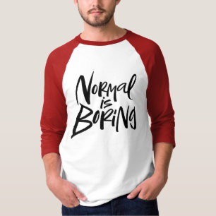 Camiseta Normal é Chato Letreiro Moderno Tipografia Diverti