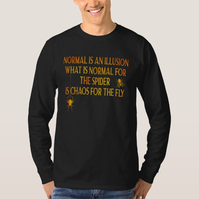 Camiseta Normal é uma Ilusão O Que é Normal Para a Aranha (Frente)