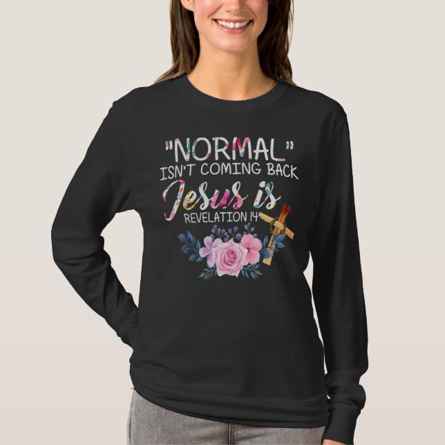 Camiseta Normal não está voltando Jesus é Felz pascoa dia (Frente)