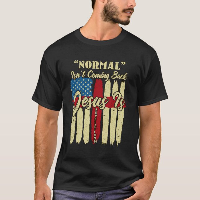 Camiseta Normal Não Está Voltando Jesus É Revelação 14 Nós (Frente)