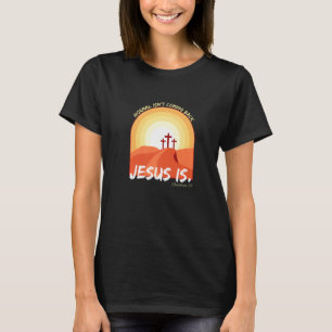 Camiseta Normal Não Está Voltando Jesus Está