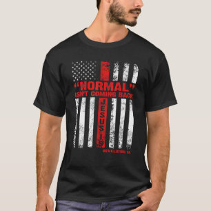 Camiseta Normal não está voltando, mas Jesus é a revolução 