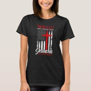 Camiseta Normal não está voltando, mas Jesus é a revolução