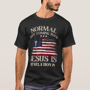 Camiseta Normal não volta Jesus é cristão americano