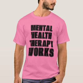 Camiseta Normalize as lutas pela saúde mental.