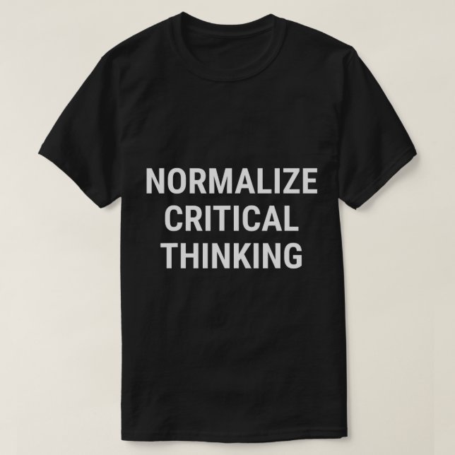 Camiseta Normalize o pensamento crítico conservador libertá (Frente do Design)