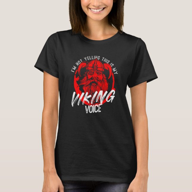 Camiseta Norse Mythology Eu não estou gritando Esta é a min (Frente)