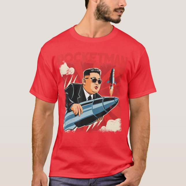 Camiseta North Korean Leader Kim Jong Un Rocketman Funny bo (Frente)