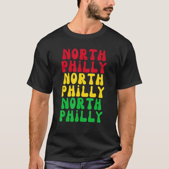 Camiseta North Philly Neighborhood City Brotherly Love Phil (Frente)