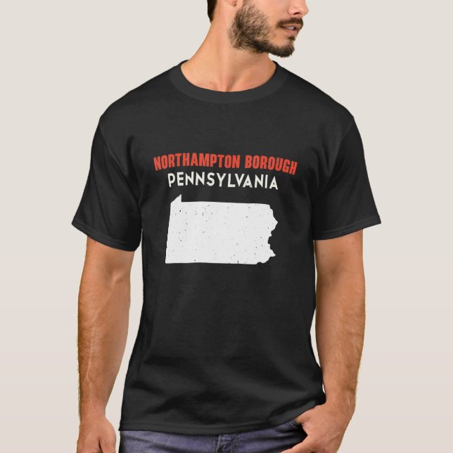 Camiseta Northampton borough Pennsylvania USA State America (Frente)