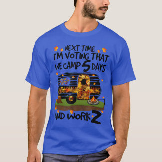 Camiseta Nós Acampamos 5 Dias E Trabalhamos 2 Van Life de A