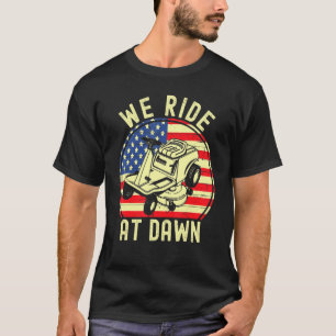 Camiseta Nós Andamos No Dawn Lawnmower Lawn Mwing Pai Ameri