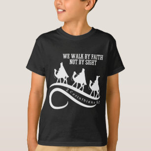 Camiseta Nós Andamos Pela Fé Não Pela Visão Natal Cristão