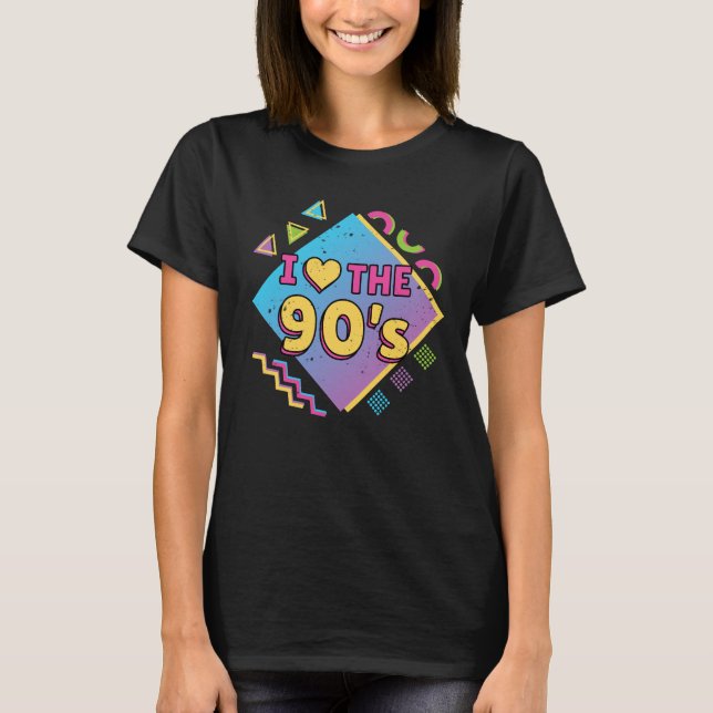 Camiseta Nos anos 90 eu adoro a Nostalgia Retro Women's (Frente)